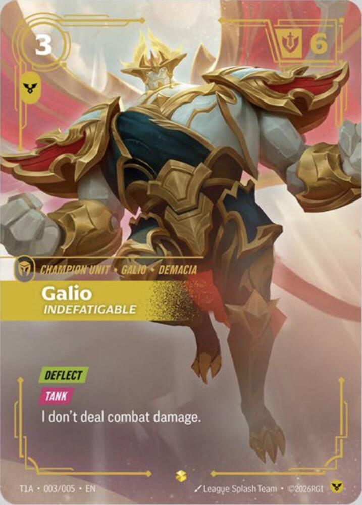 Galio, Indefatigable