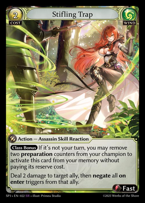 Stifling Trap