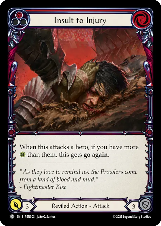 Insult to Injury (Red)