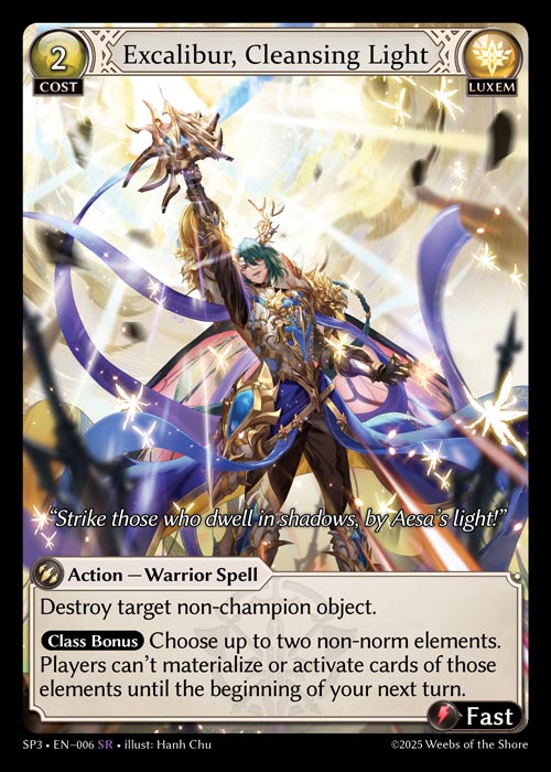 Excalibur, Cleansing Light