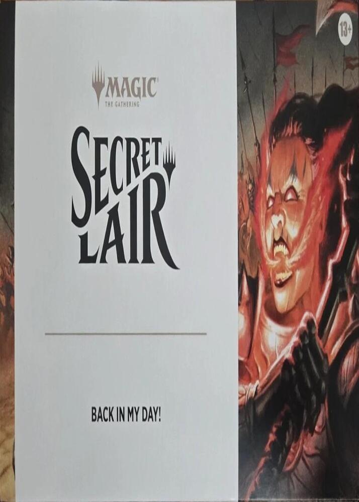 Secret Lair Drop Back in My Day!