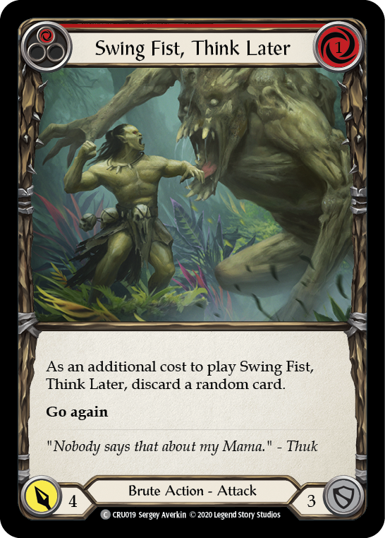 Swing Fist, Think Later (Red)