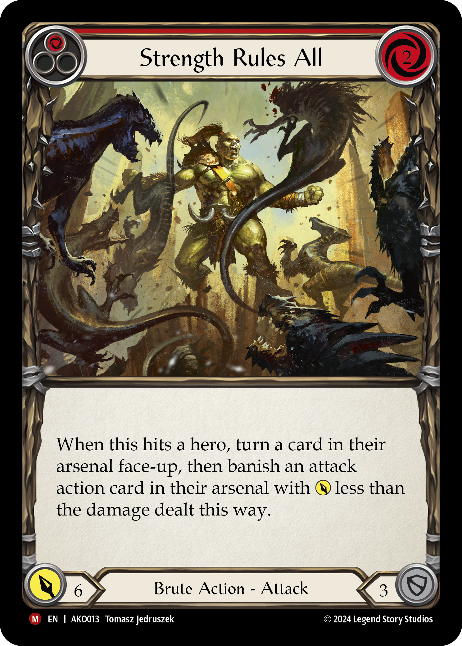 Strength Rules All (Red)